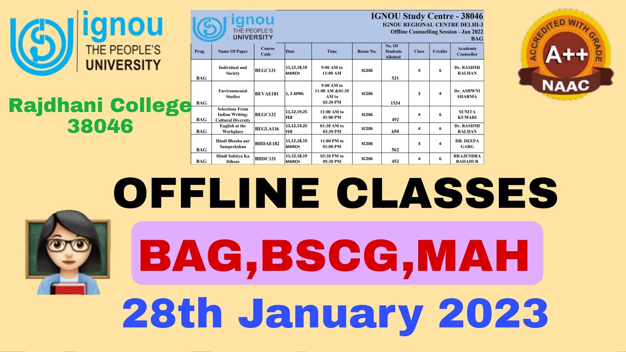 IGNOU Classes Offline 2023 | IGNOU Classes Schedule | BAG, BSCG, MAH | July 2022 - January 2023 |
