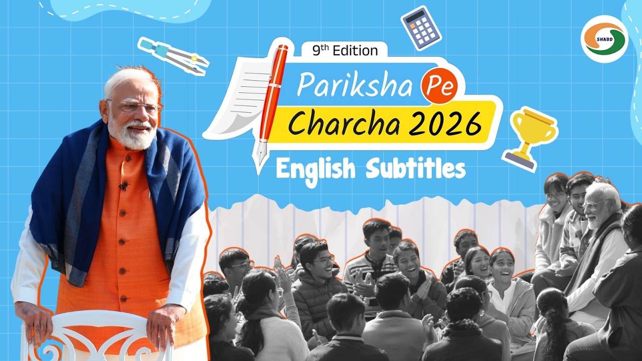 Pariksha Pe Charcha 2026 : PM Modi's interaction with Exam Warriors | With English Subtitles