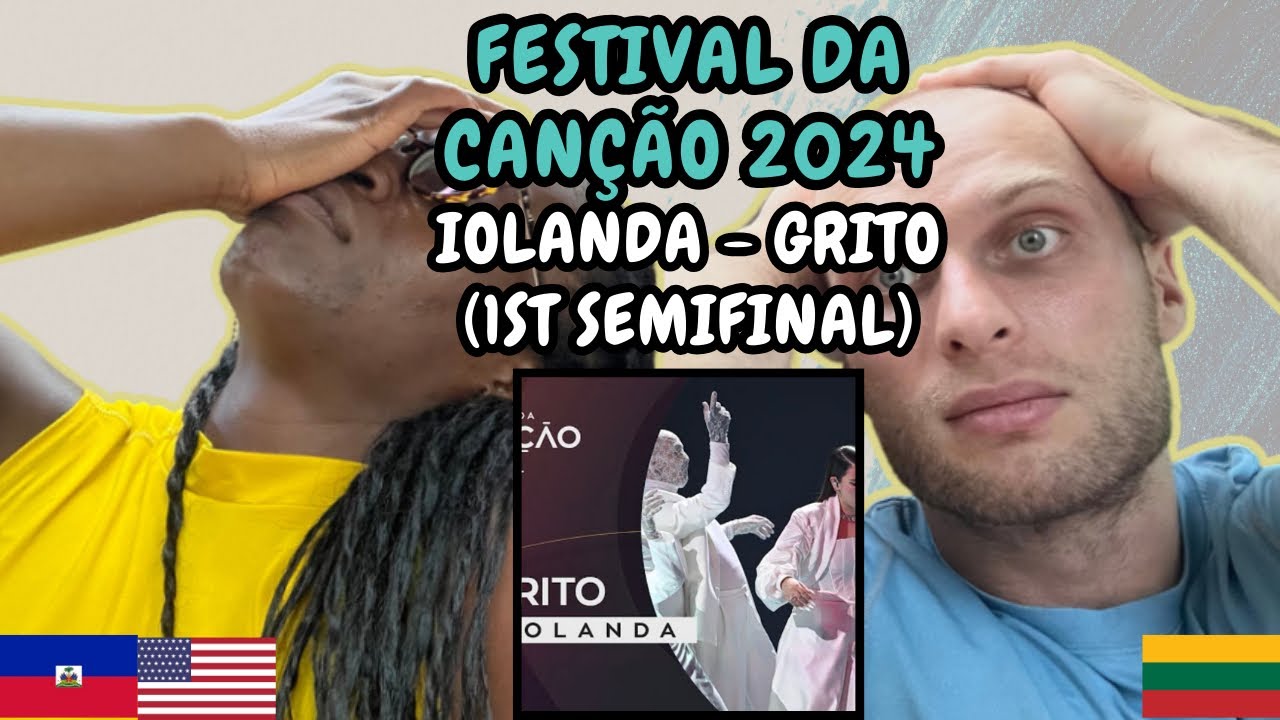 REACTION TO iolanda – Grito (1ª Semifinal | Festival da Canção 2024) FIRST TIME LISTENING TO IOLANDA