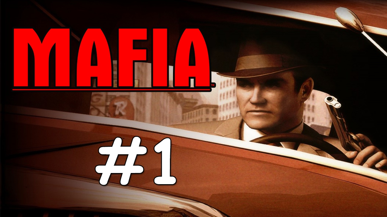MUHTEŞEM OYUN! - Mafia 1- Bölüm 1