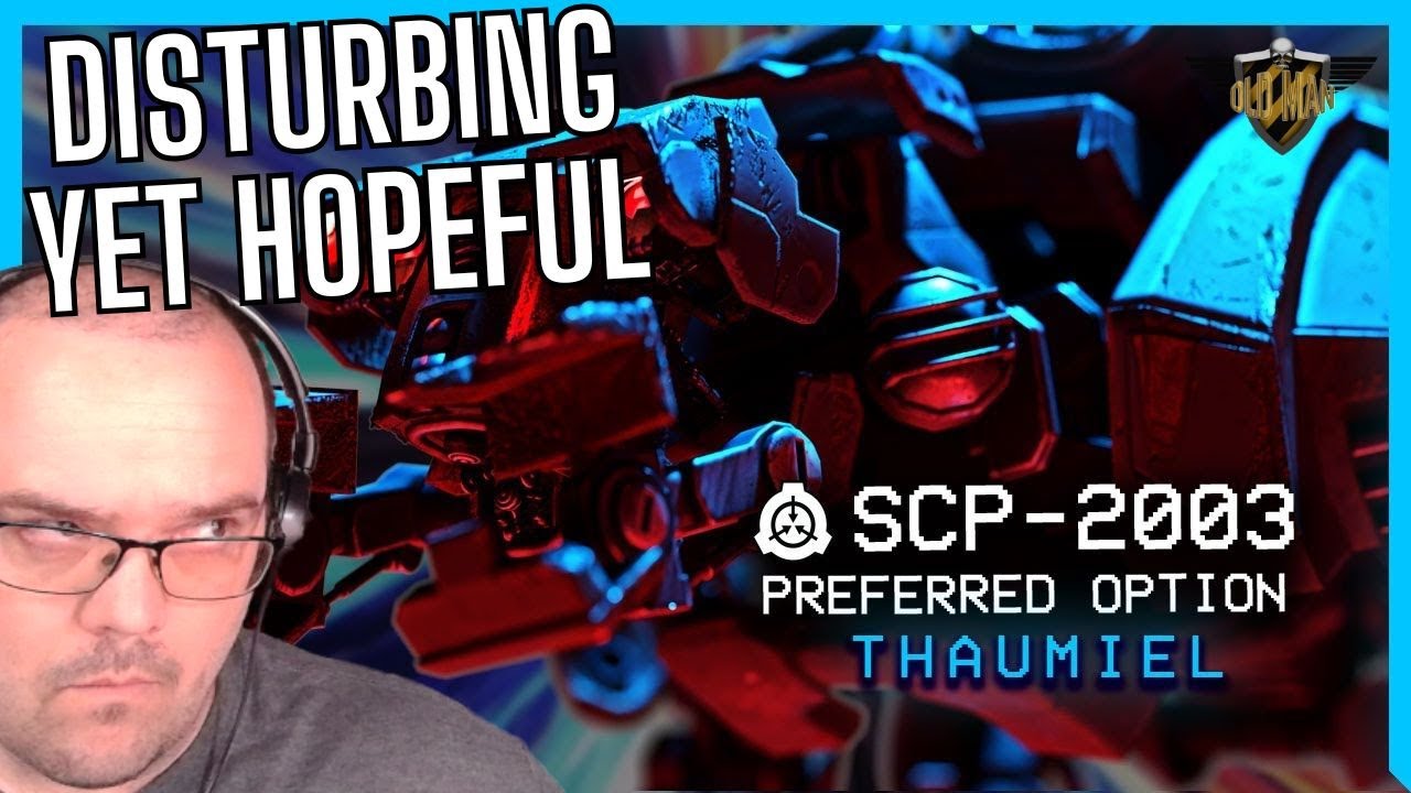 SCP-2003 - Sometimes you Get What you Need from TheVolgun - Reaction
