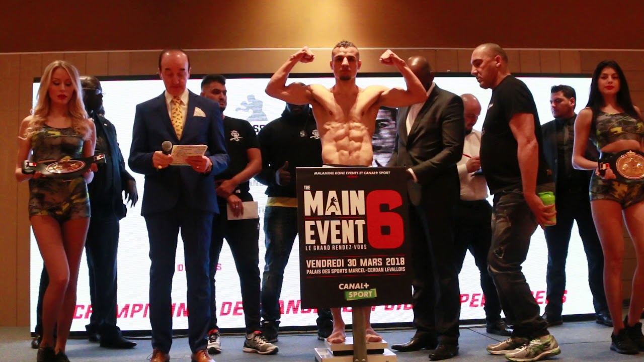 PESEE MAIN EVENT 6 29/03/2018 Rénald GARRIDO vs Massi TACHOUR