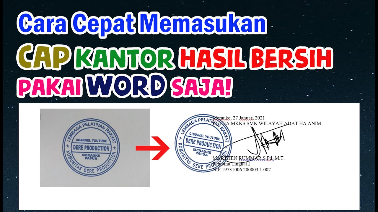 Hasil Bersih Cara Memasukan Cap di Word | Tanpa Aplikasi Lain