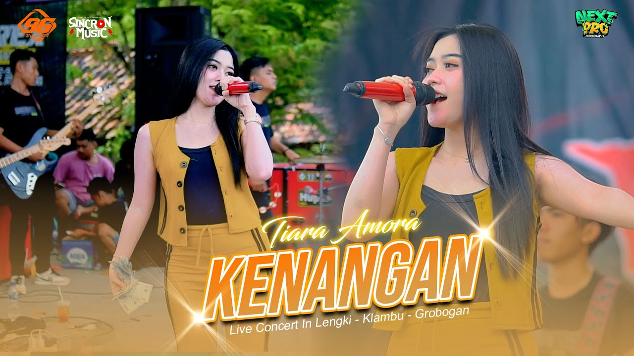 TIARA AMORA - KENANGAN - SINCRON MUSIC - WONG LENGKI 96 AUDIO