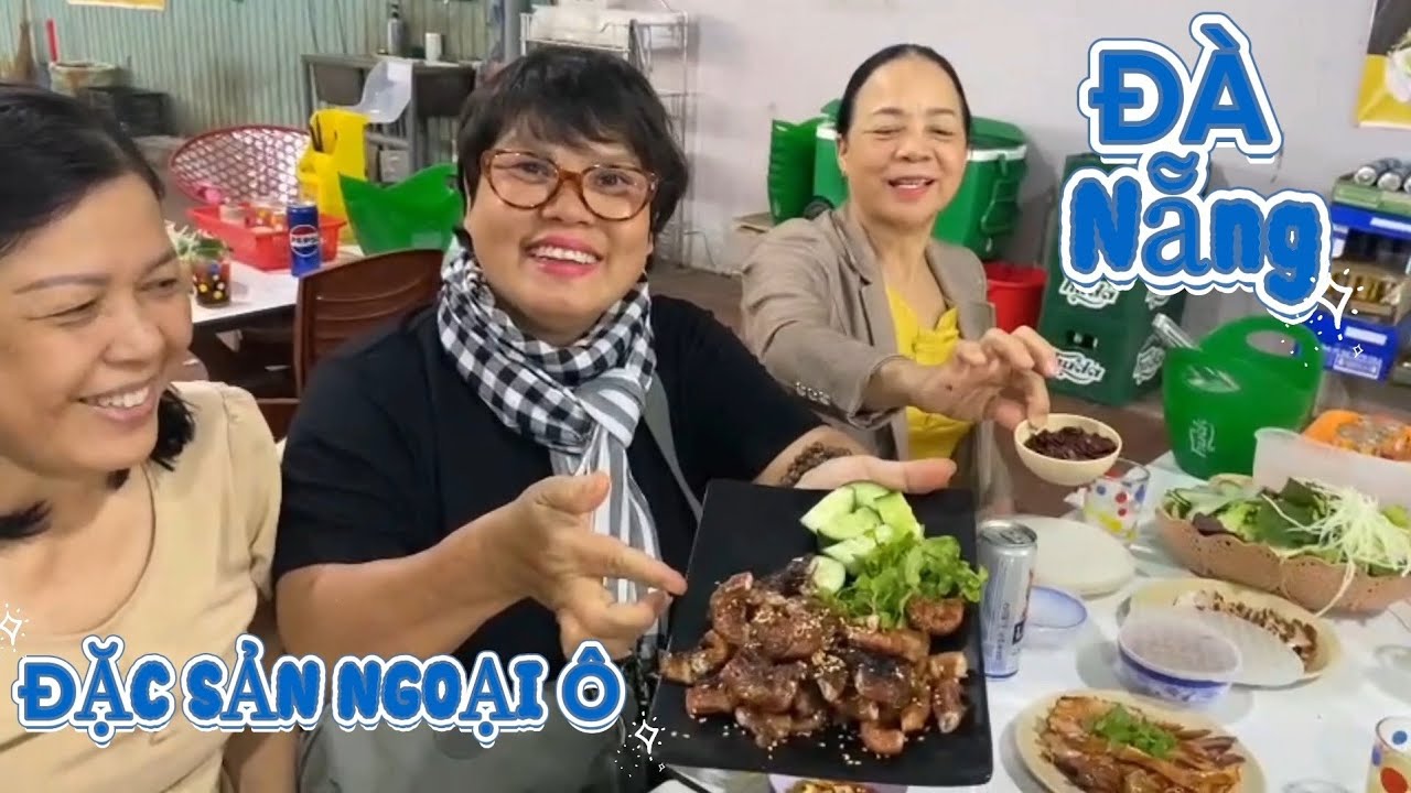ĐẶC SẢN NGOẠI Ô ĐÀ NẴNG