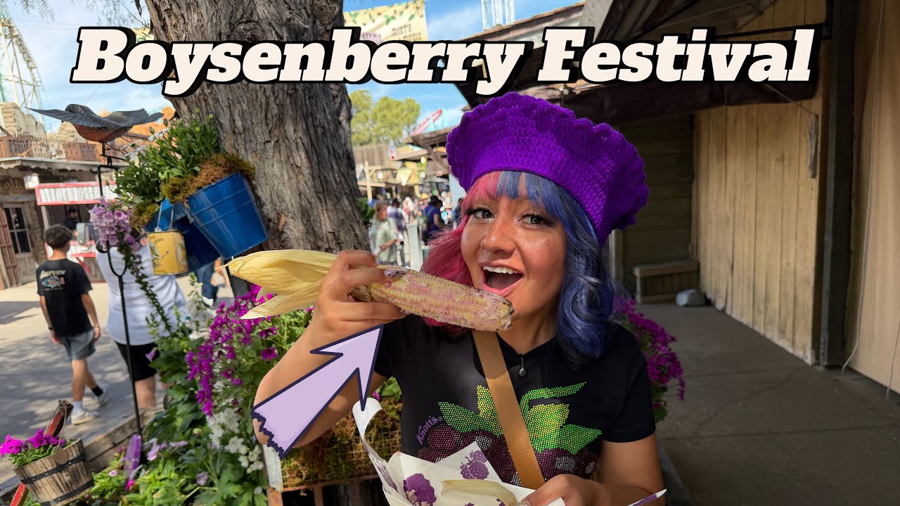 Mega Foodie Guide for Boysenberry Festival at Knotts Berry Farm 2026