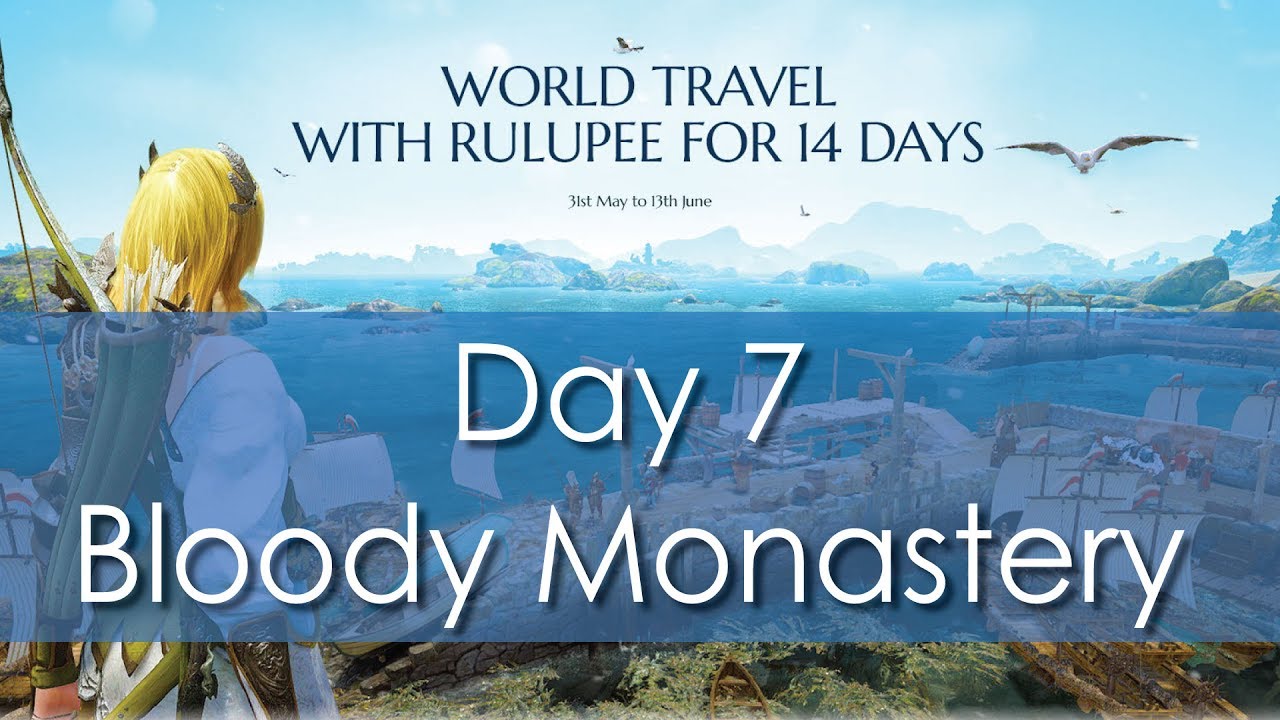 Black Desert Online Event Quest | Rulupee Travel Event | Day 7 | Bloody Monastery