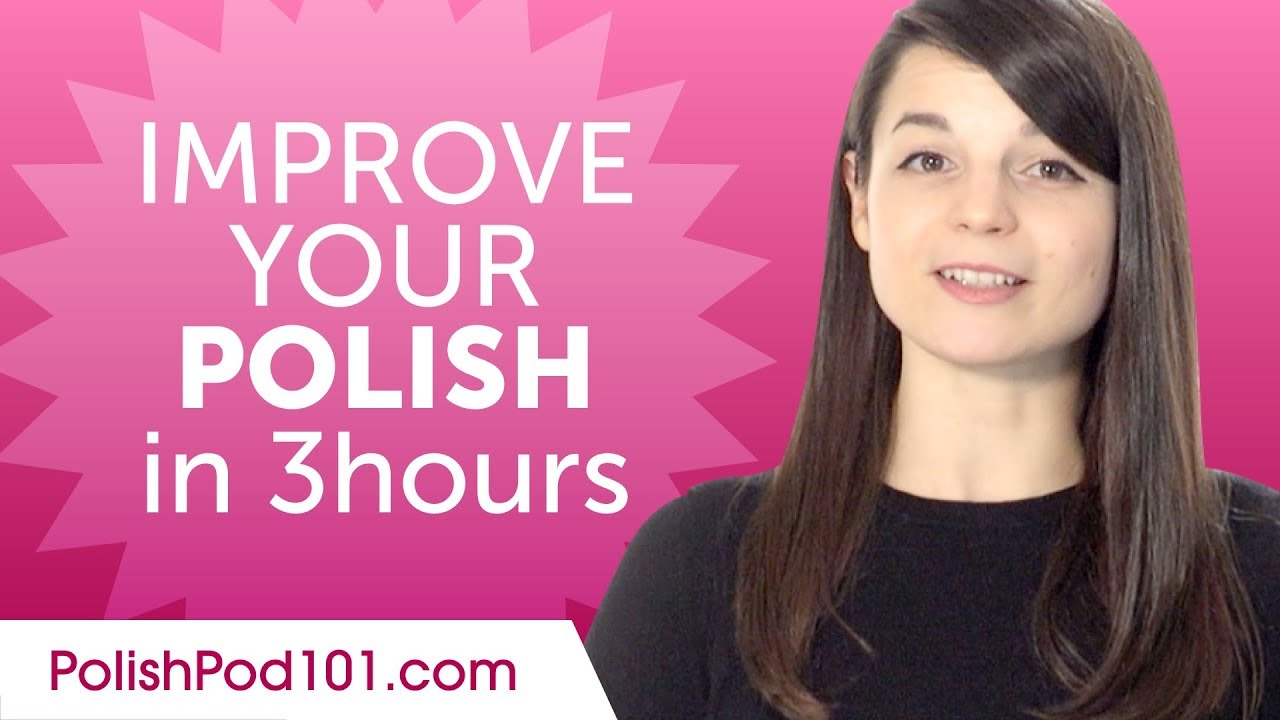 Polish Comprehension Practice to Improve Your Skills in 3 Hours