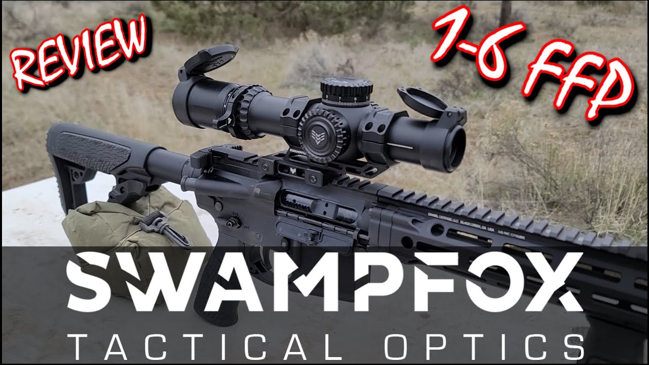 SwampFox warhorse 1-6 FFP in depth review