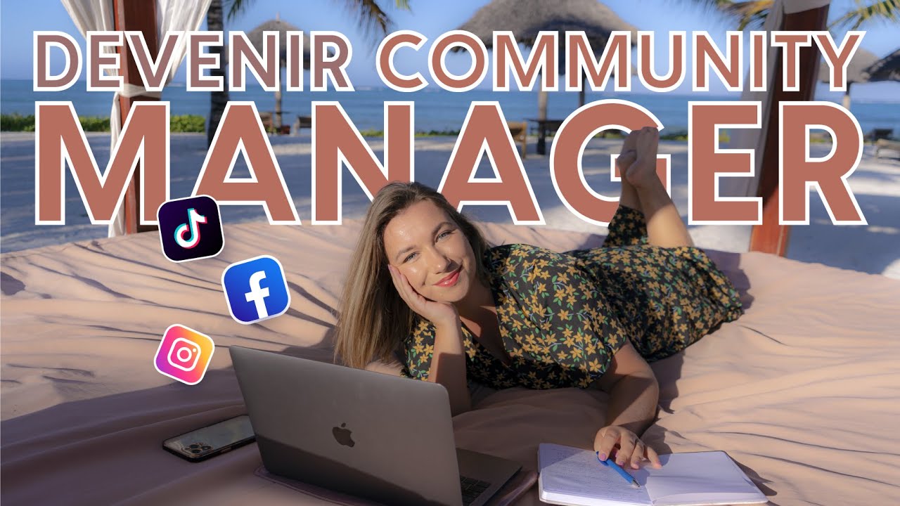 Comment Devenir Community Manager en 2021