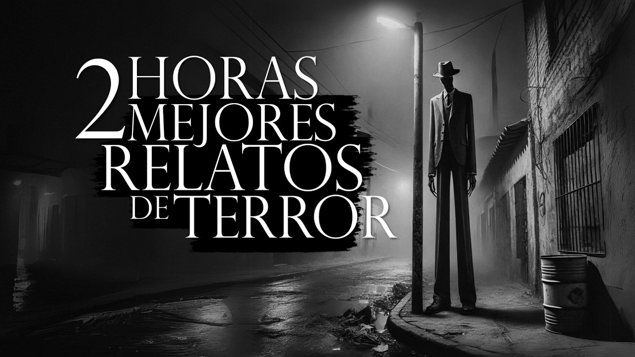 2 HORAS DE LOS RELATOS MÁS ATERRADORES DEL 2024 (RELATOS DE HORROR)