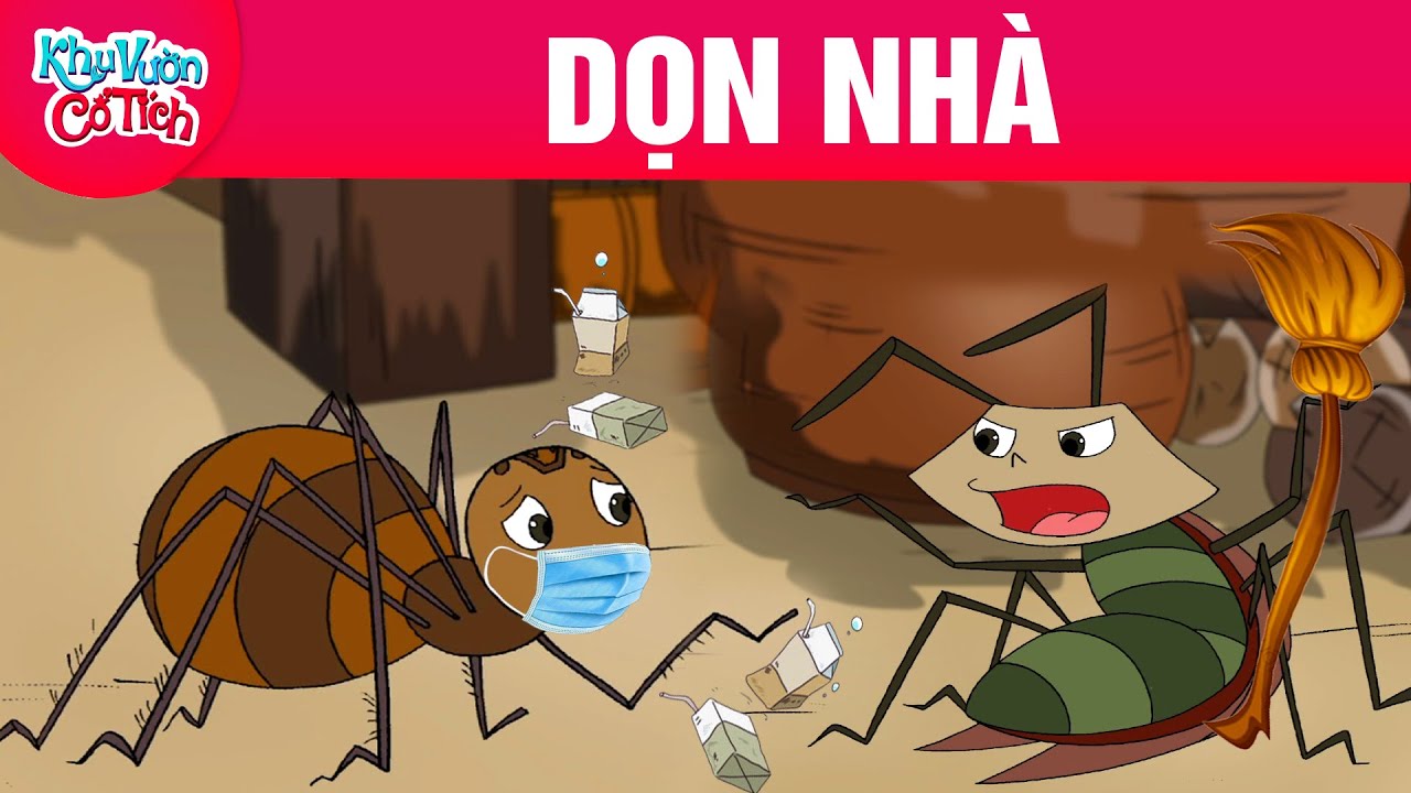 DỌN NH&Agrave; - Truyện cổ t&iacute;ch - Chuyện cổ t&iacute;ch - Cổ t&iacute;ch hay nhất - Phim hoạt h&igrave;nh