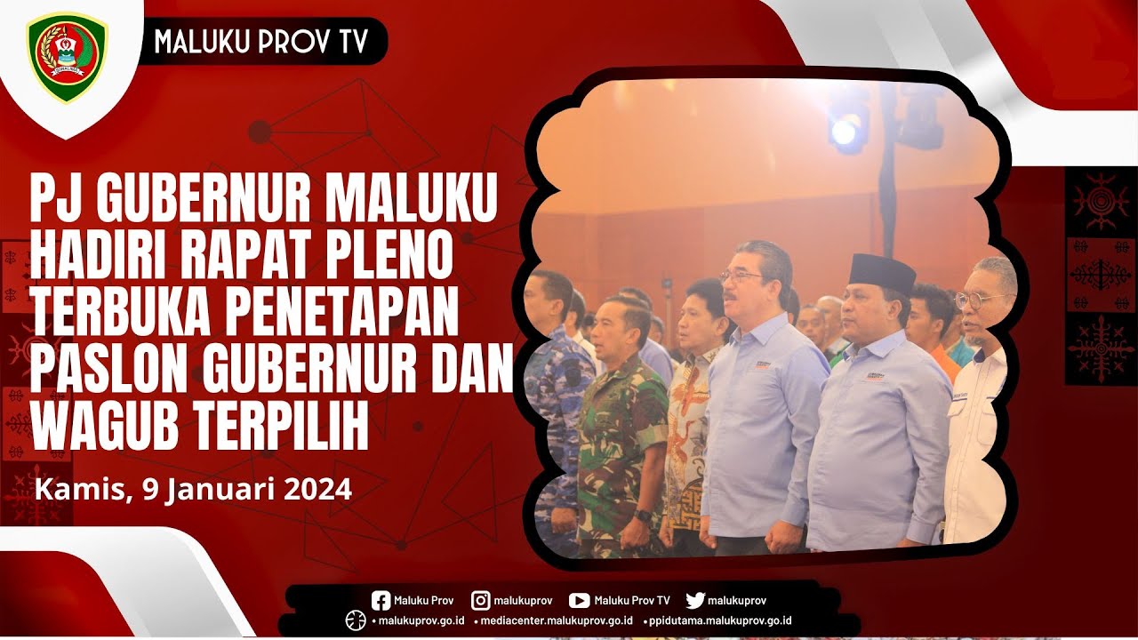 PJ GUBERNUR MALUKU HADIRI RAPAT PLENO TERBUKA PENETAPAN PASLON GUBERNUR DAN WAGUB TERPILIH