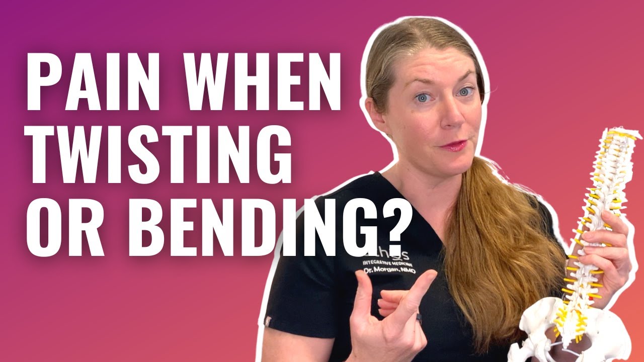 Low Back Pain When TWISTING or BENDING?