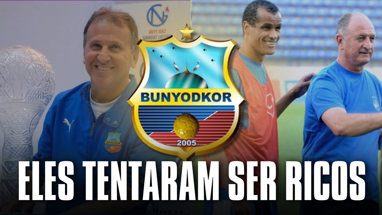 Por onde anda o Bunyodkor, o “Barcelona” do Uzbequistão? | GOL DE CANELA 