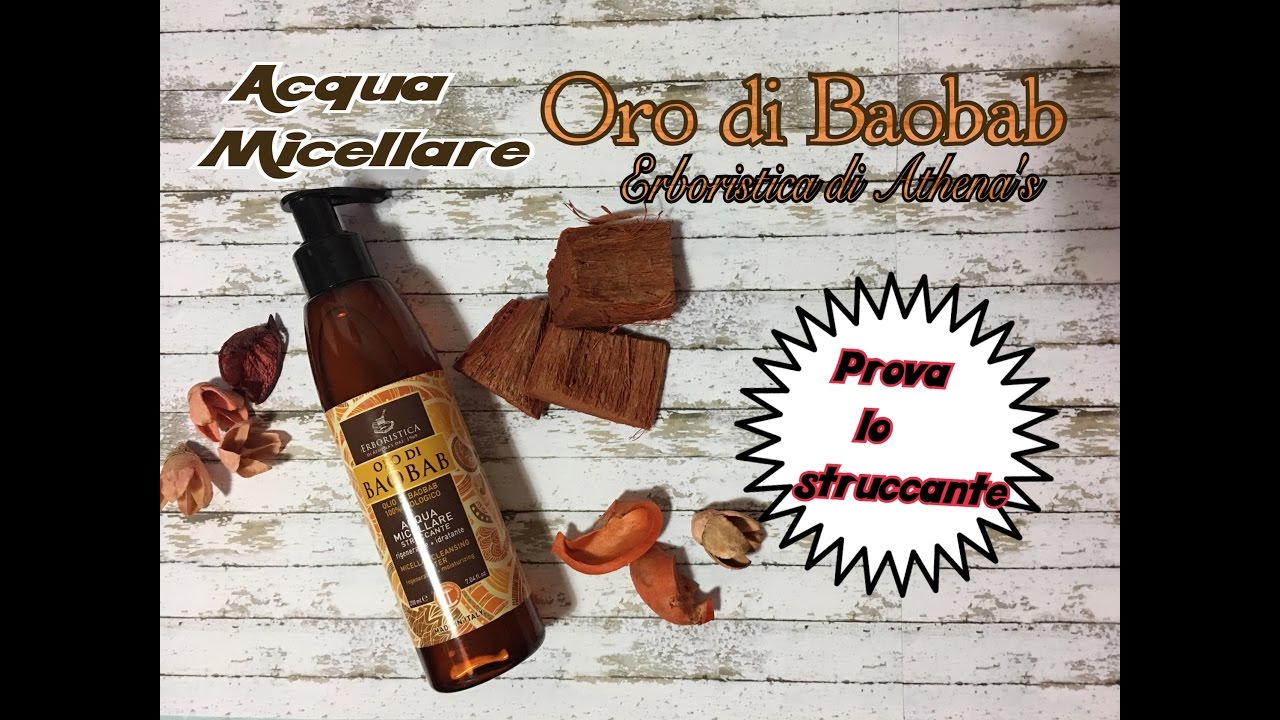 STRUCCAGGIO: PROVO ACQUA MICELLARE ORO DI BAOBAB ERBORISTICA DI ATHENA'S