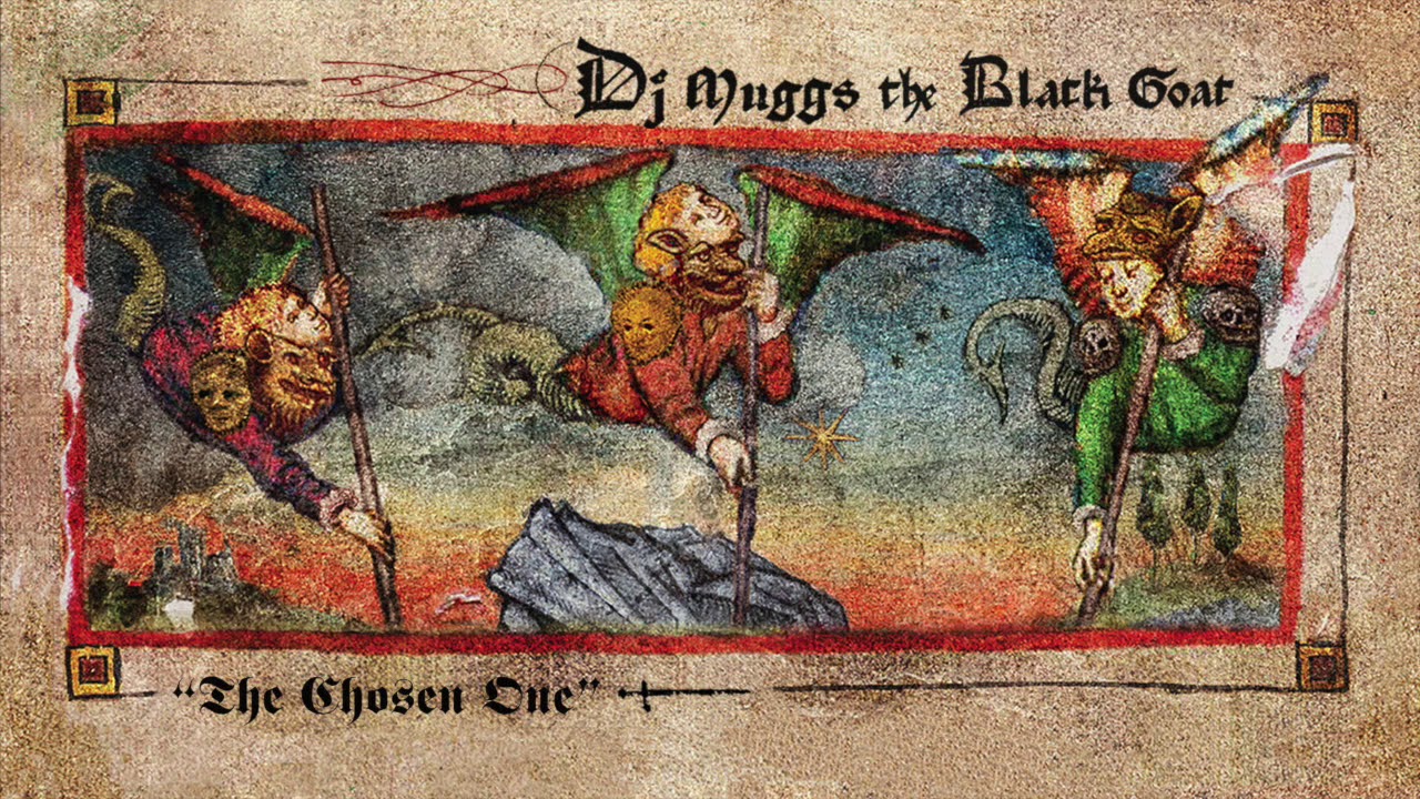 DJ Muggs the Black Goat - The Chosen One (Official Audio)
