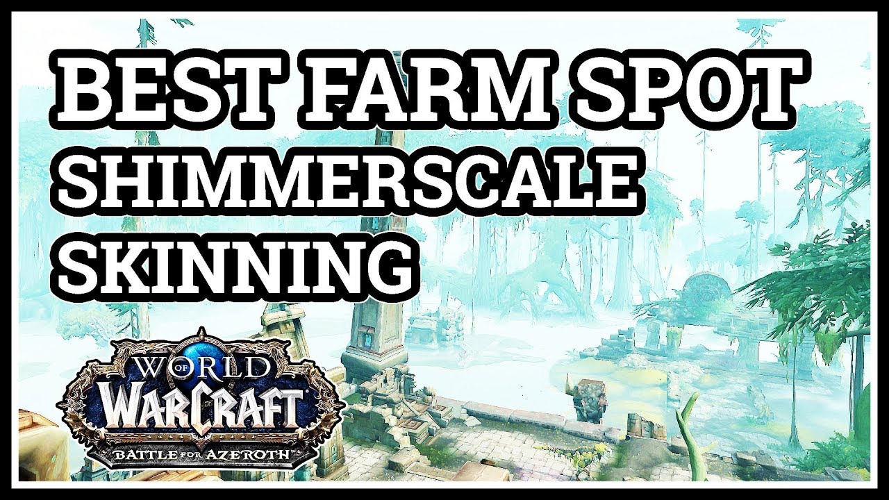 Best Shimmerscale Farm Spot Skinning WoW