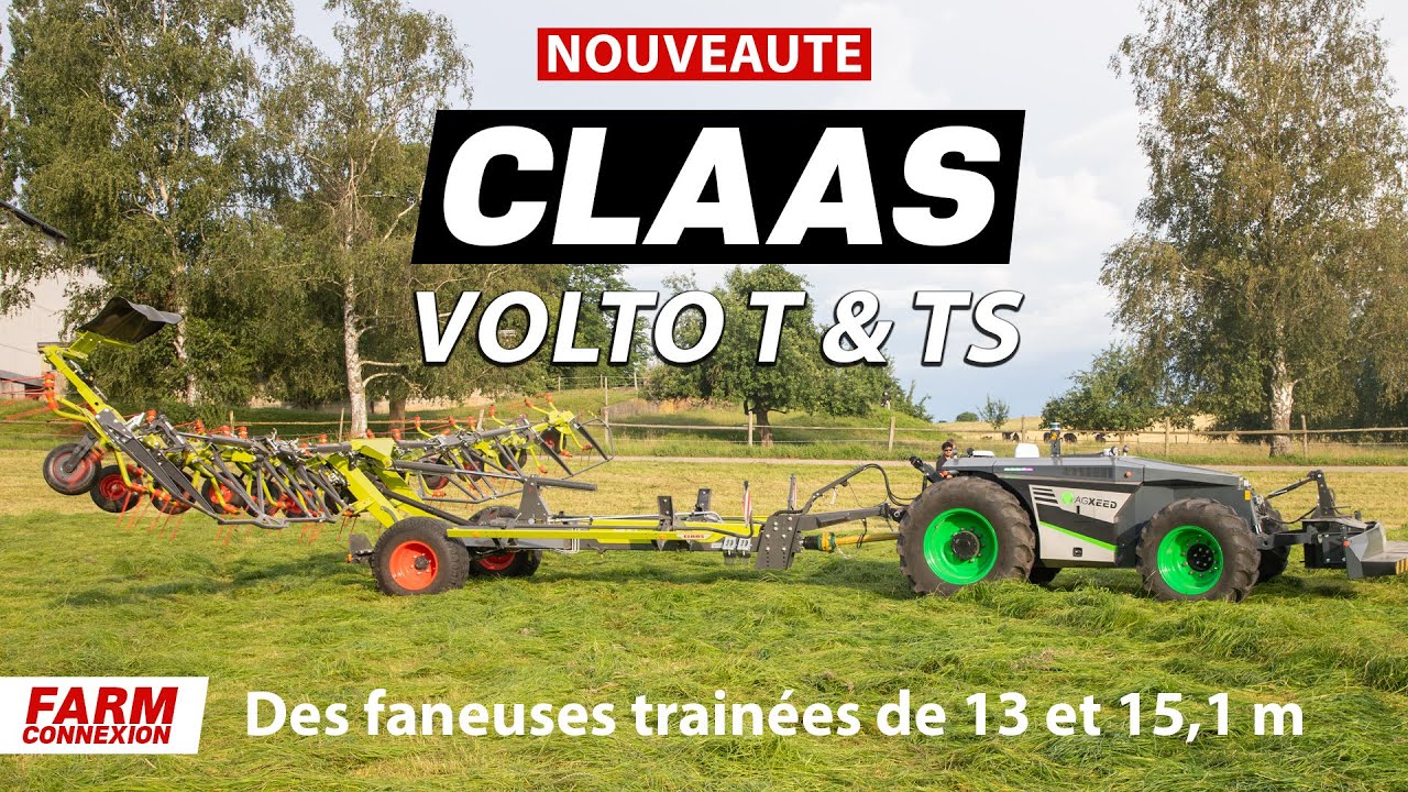 Nouvelles faneuses Claas Volto 1300 et 1500 T & TS