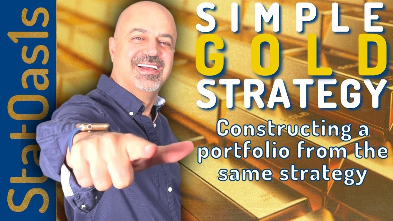 Simple gold strategy that is good to build a portfolio around it!