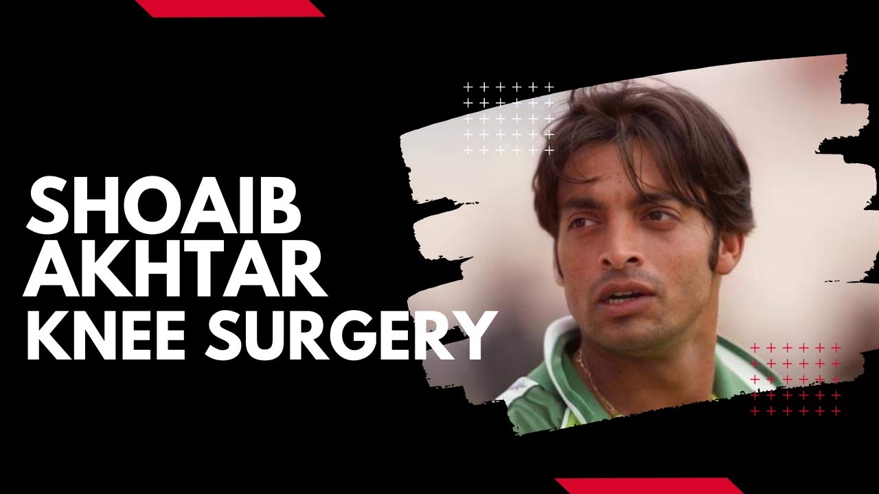 Shoaib Akhtar's heartfelt message following his surgery