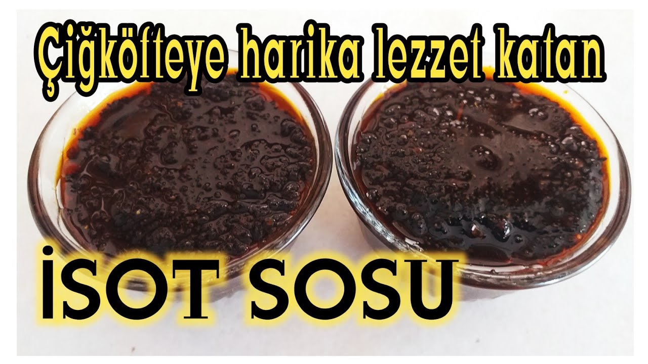 Çiğköfteniz İçin Harika Bir İSOT Sosu.