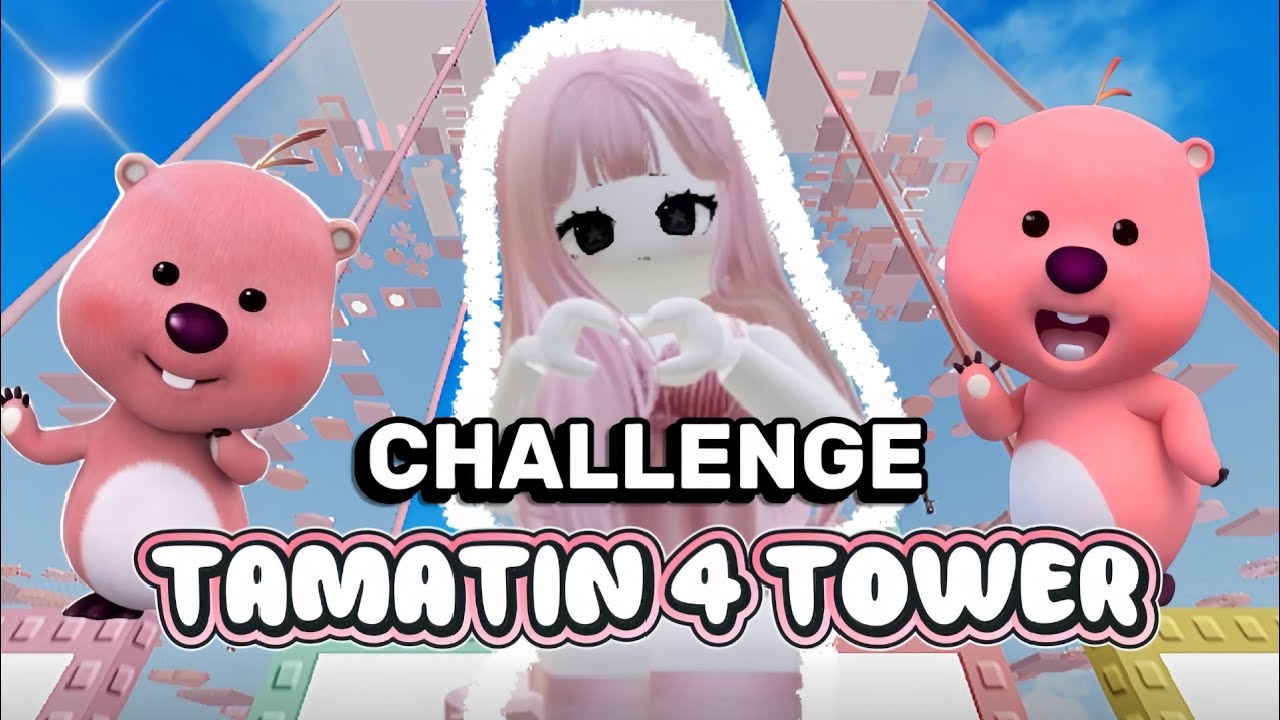 CHALLENGE TAMATIN 4 TOWER LOPPY GEMOY 😱🎀 | Roblox Indonesia 