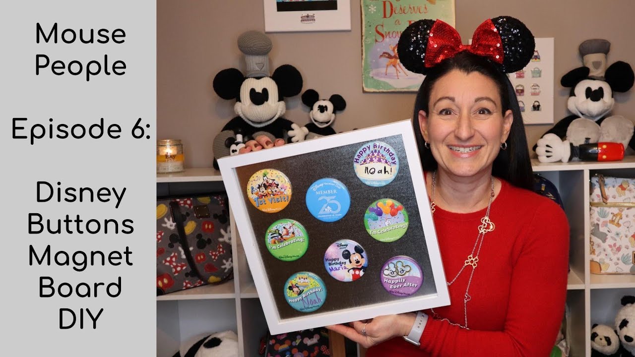 Episode 6: Disney Buttons Magnet Board Display DIY