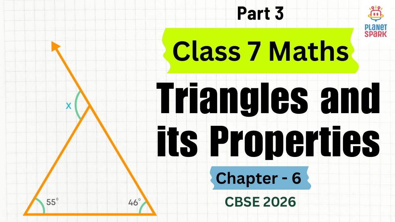 Part 3 - Triangles & Its Properties Explained 🍕 | Class 7