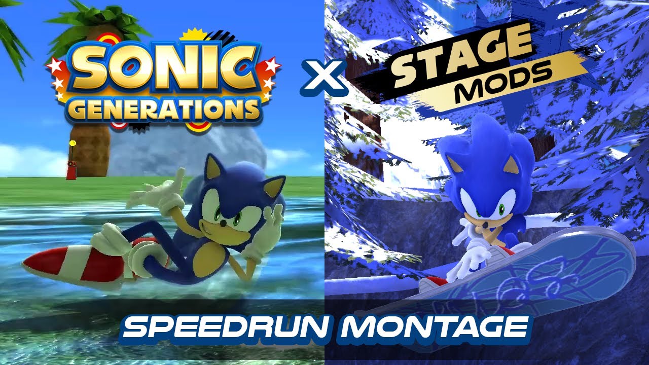 Sonic Generations Stage Mod Speedrun Montage - Volume 1
