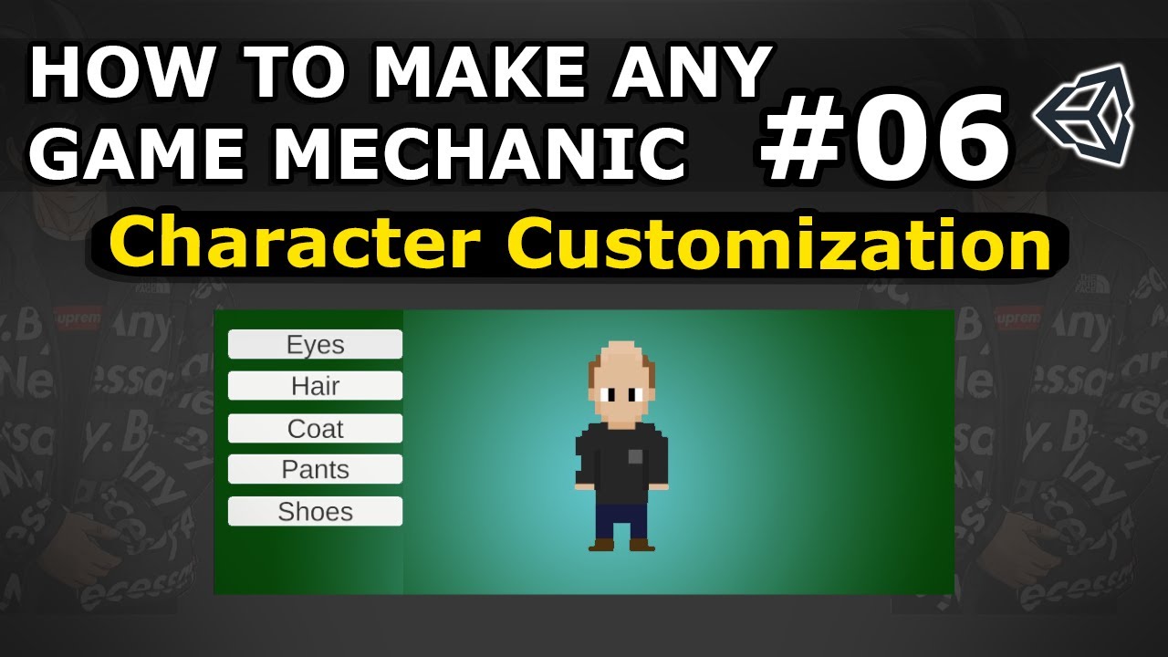 How To Make Any Game Mechanic - Episode 6 - Character Customization
