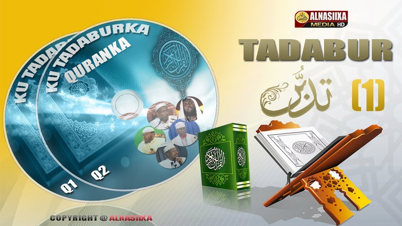 TADABURKA QURANKA (1)  ᴴᴰ┇Sh. Mustafe ismaaciil / Sh. Umal / Sh. almis / Sh. Jaabir Sh. Barbaraawi