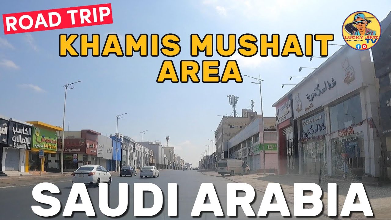 ROAD TRIP KHAMIS MUSHAIT AREA || SAUDI ARABIA