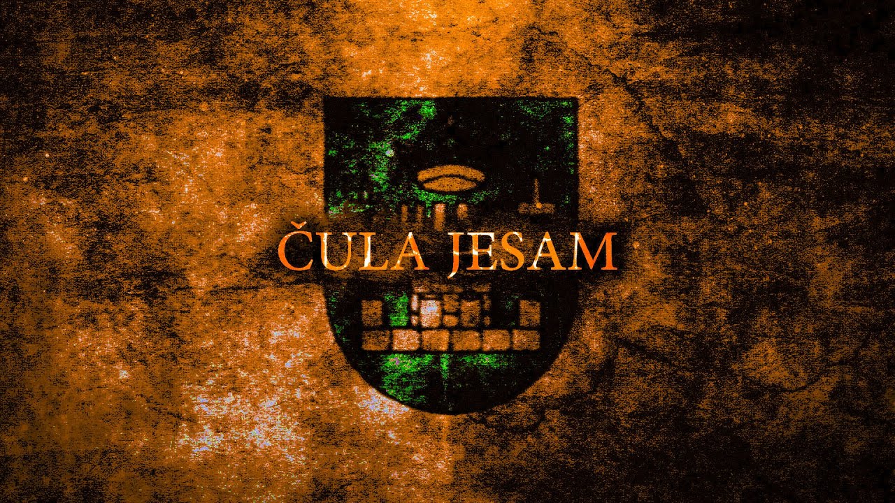 Čula Jesam - Croatian Song