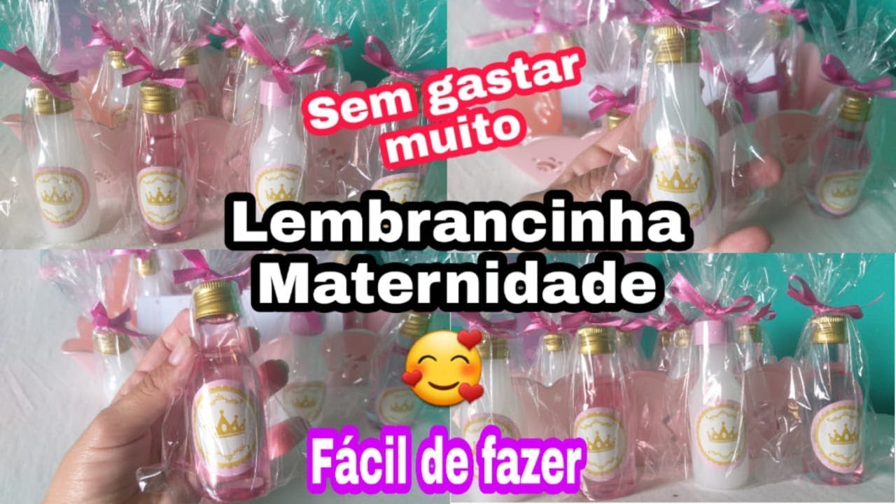 LEMBRANCINHAS DE MATERNIDADE BARATO E FACIL DE FAZER