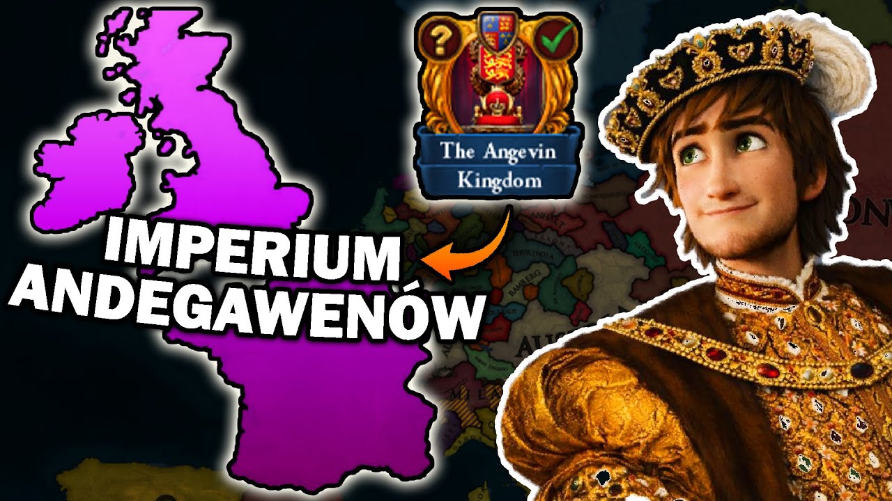 Czy Imperium Andegawen&oacute;w to najsilniejszy kraj w Europa Universalis 4?