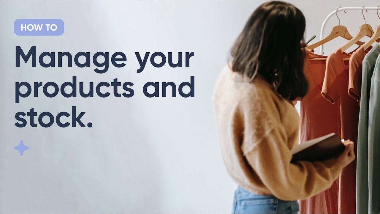 How to: Manage Products and Stock