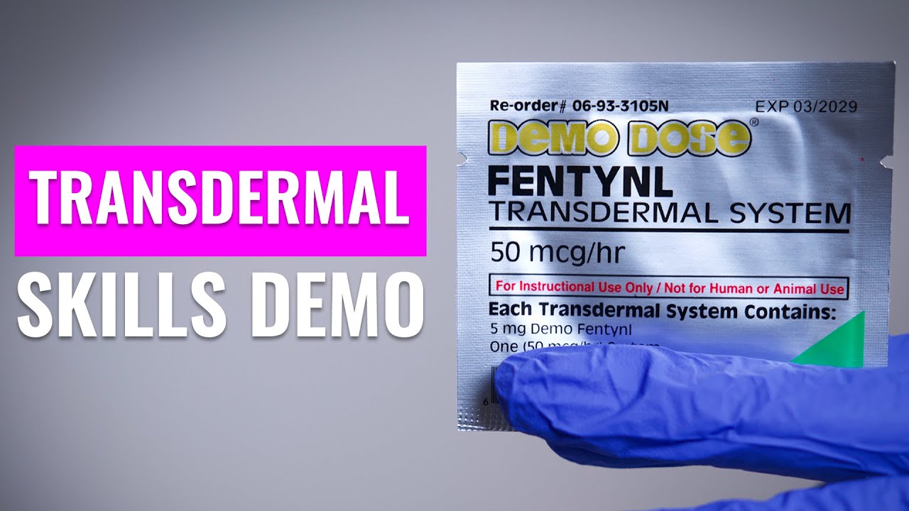 How to apply a transdermal medication patch? Fentanyl patch Skill Demo