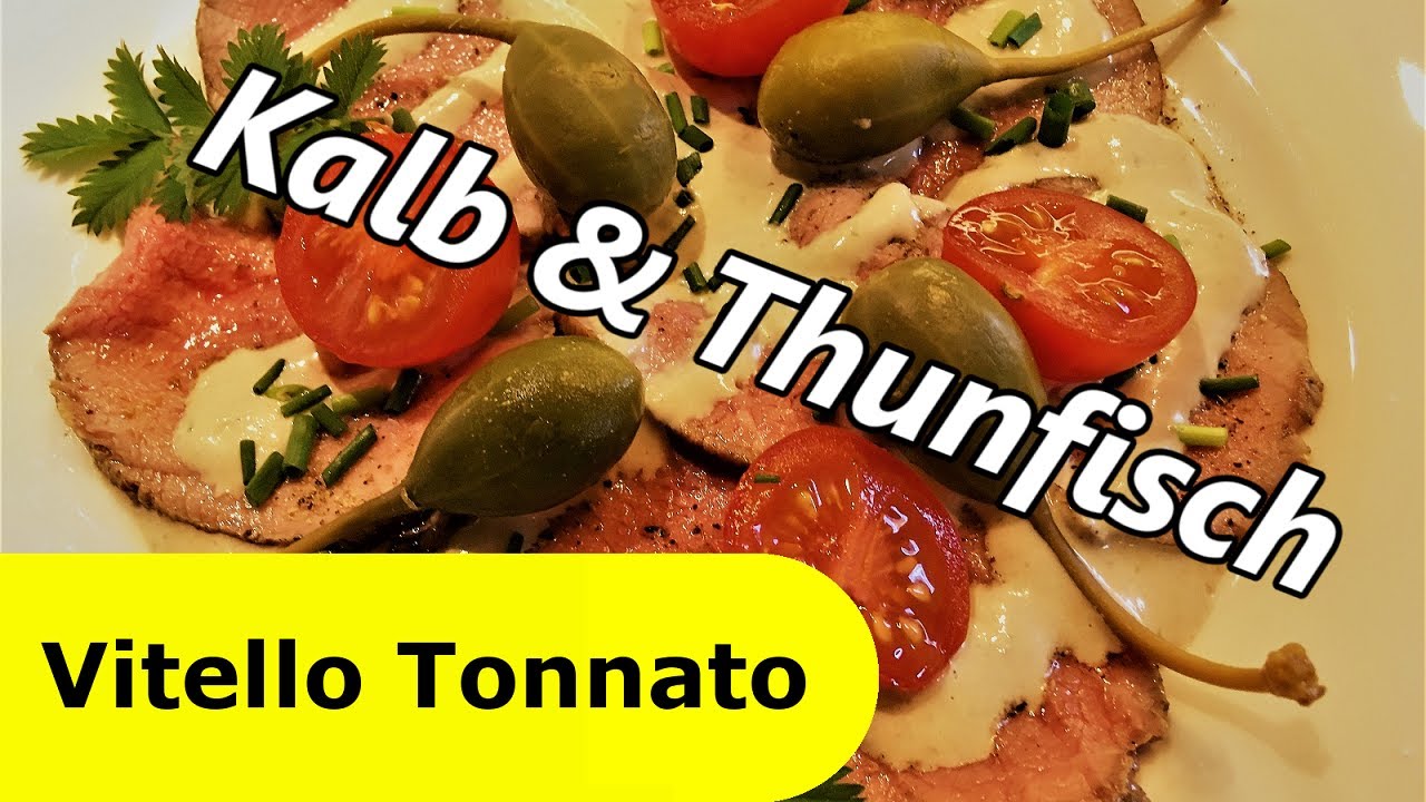 157 - Vitello tonnato │ Antipasto - Vorspeise der italienischen Küche