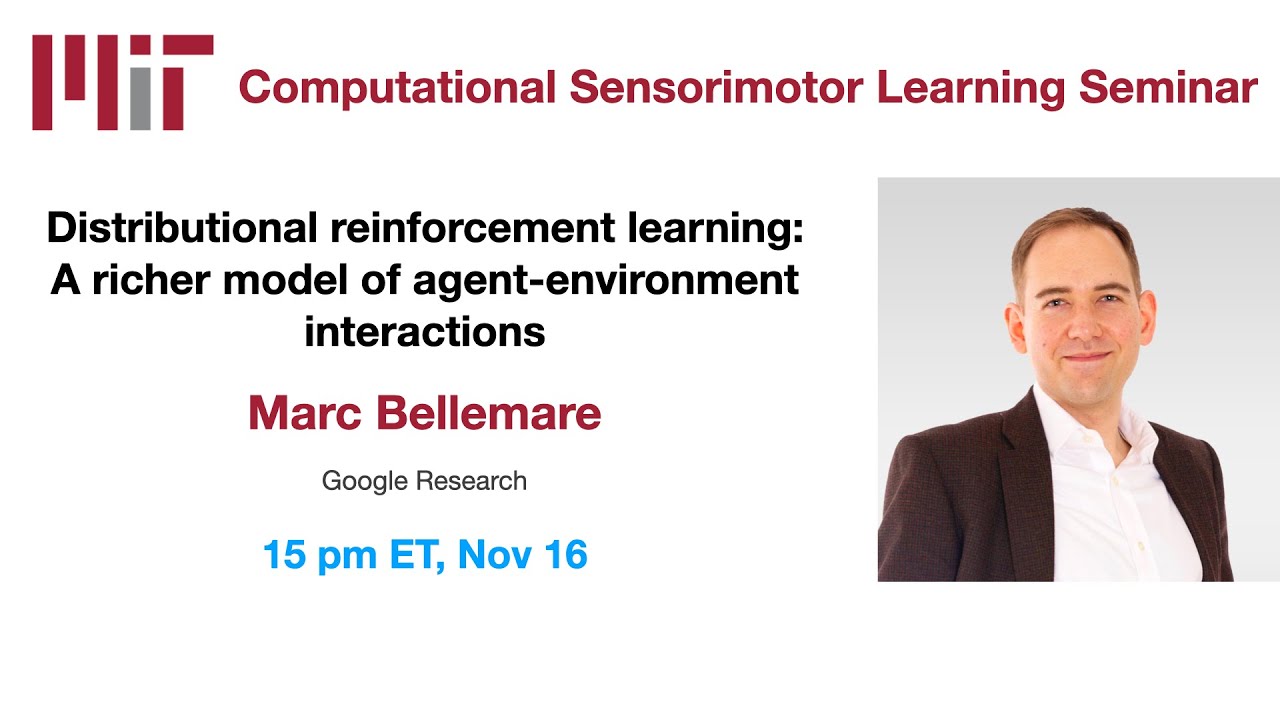 CSL seminar:  Marc Bellemare - Distributional reinforcement learning
