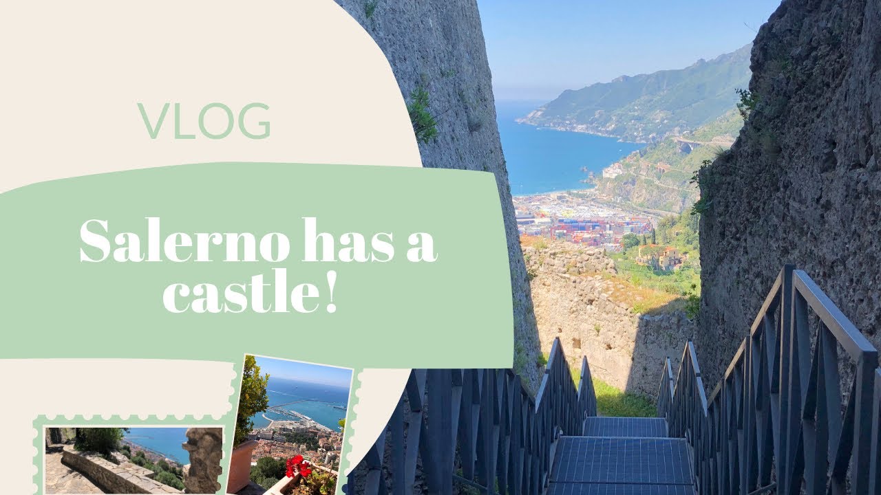 Discover the Castle in Salerno, Italy - VLOG