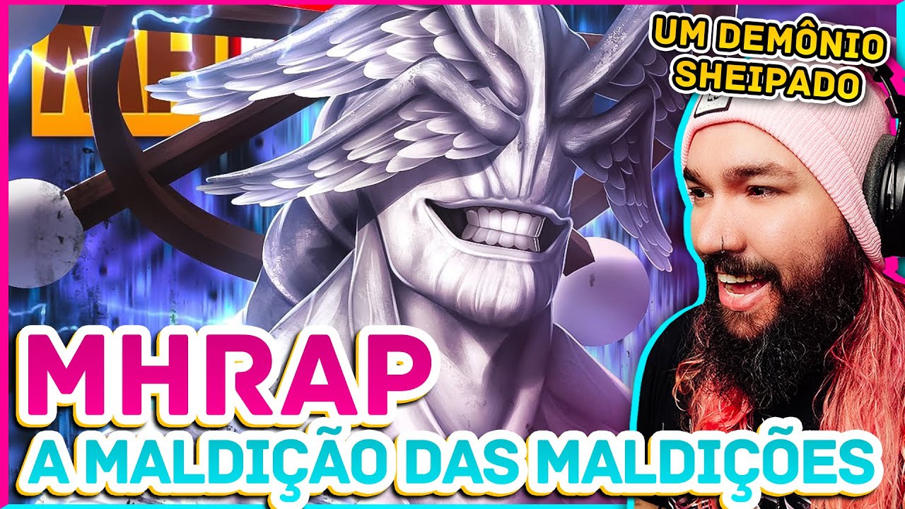 MHRAP | Tipo Mahoraga 🔆 (Jujutsu Kaisen) A MALDIÇÃO DAS MALDIÇÕES | REACT - REAÇÃO | Música Geek