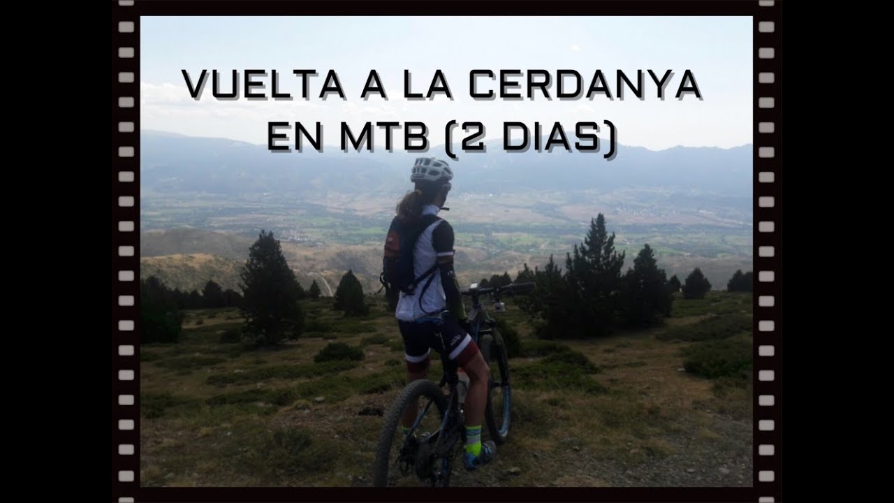 VUELTA A LA CERDANYA EN MTB (2 dias)