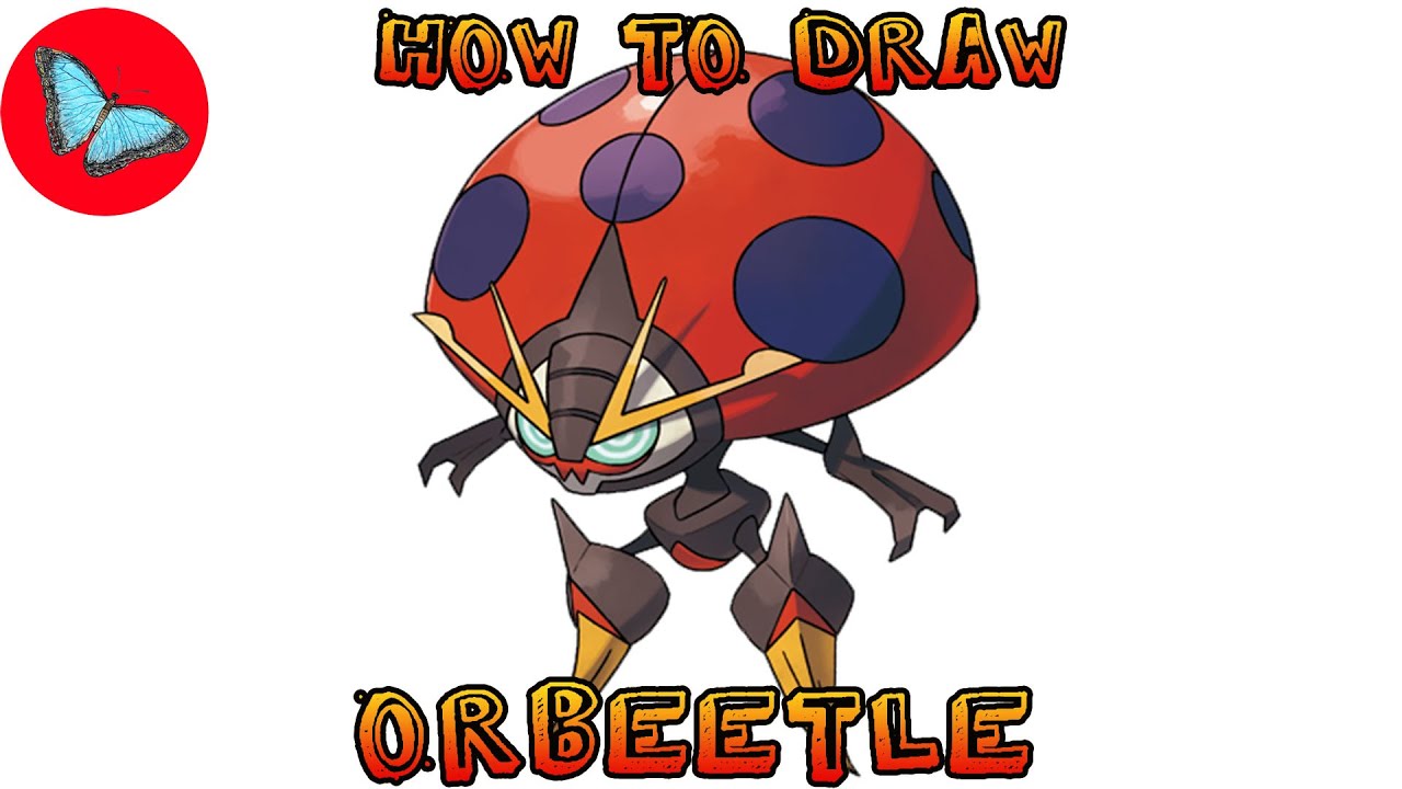 How To Draw Pokemon - Orbeetle | Drawing Animals