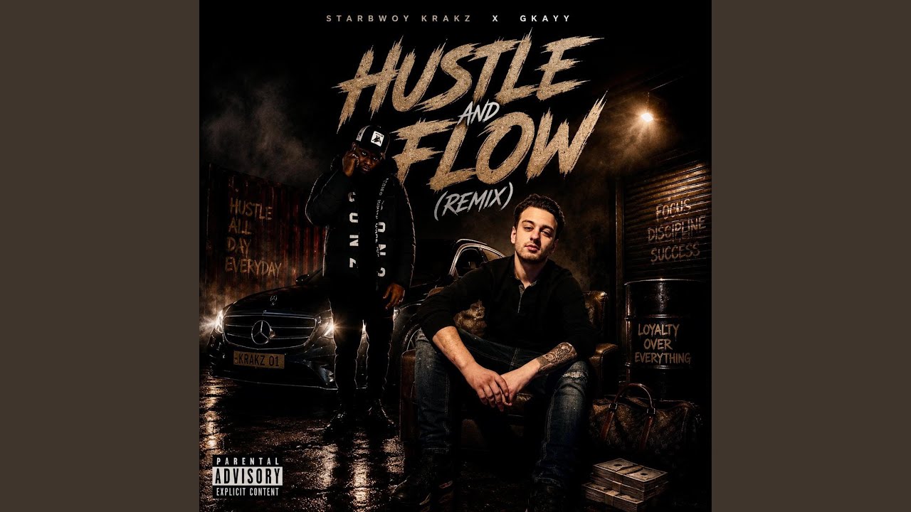HUSTLE AND FLOW (REMIX) (feat. Gkayy) (Radio Edit)
