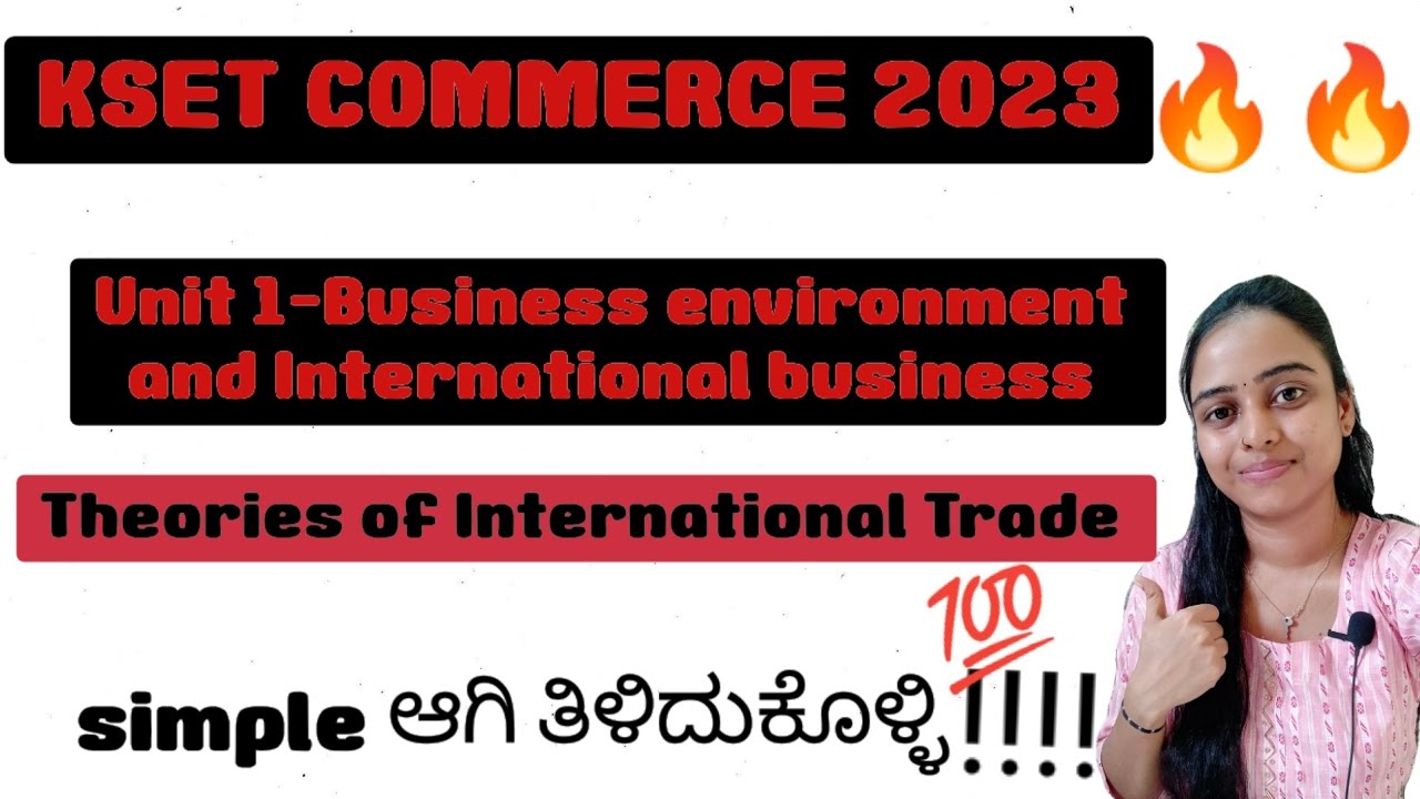 kset Commerce/International Trade theories 💯