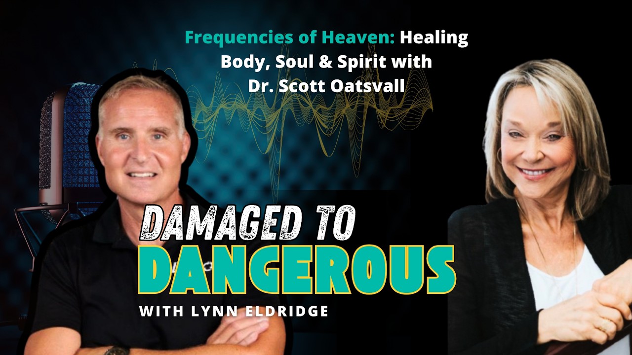 Frequencies of Heaven: Healing Body, Soul & Spirit with Dr. Scott Oatsvall | Ep 18