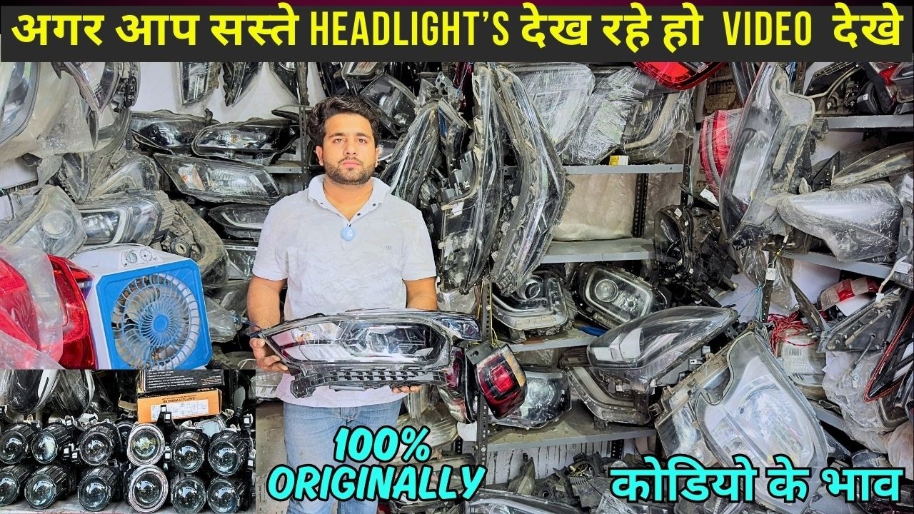 All Car's  Headlights & Fogg Lights Available in Cheap Price 🔥 || Mayapuri Delhi 🔥🔥 New video