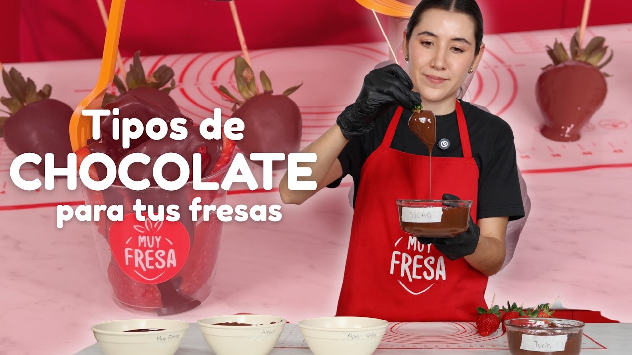 TIPOS DE CHOCOLATE PARA FRESAS