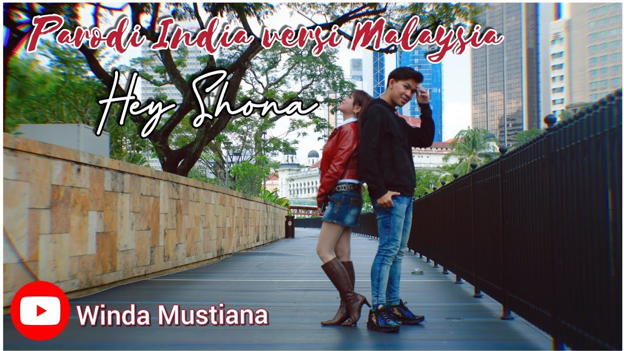 PARODI INDIA versi MALAYSIA || Ta Ra Rum Pum - Hey Shona TERMIRIP || winda mustiana